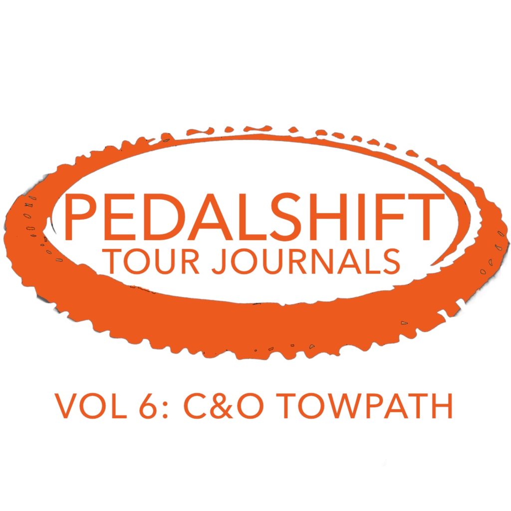 Pedalshift Tour Journals Vol. 6 C&O Canal