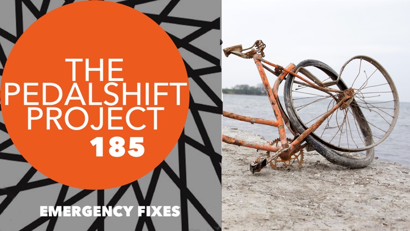 The Pedalshift Project 185: Emergency Fixes