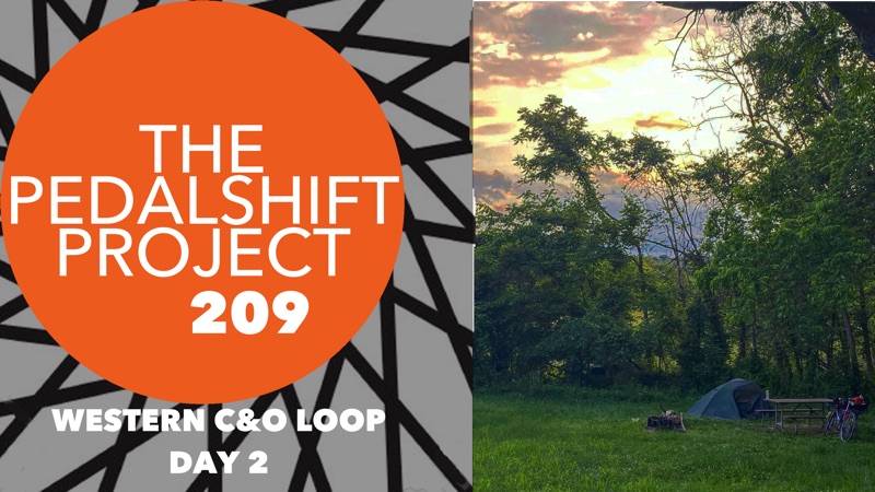 The Pedalshift Project 209: Western C&O Loop, Day 2