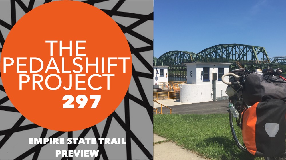 Pedalshift 297: Empire State Trail Preview