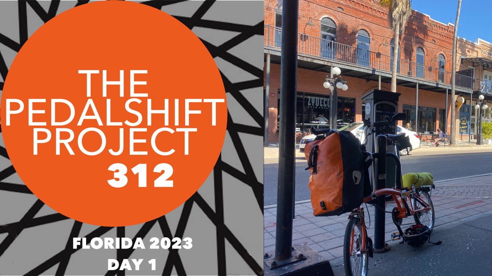 The Pedalshift Project 312: Florida 2023 - Day 1