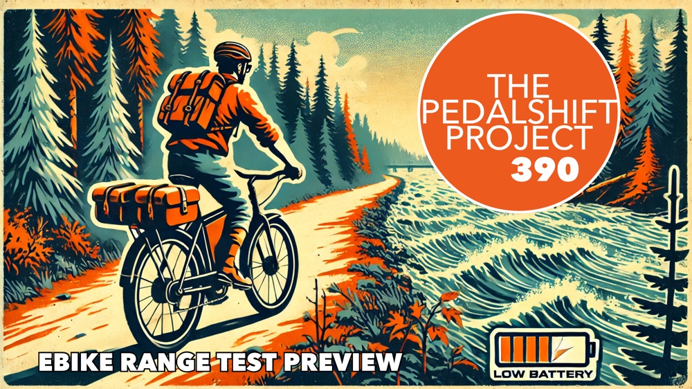 The Pedalshift Project 390: eBike Range Test Preview