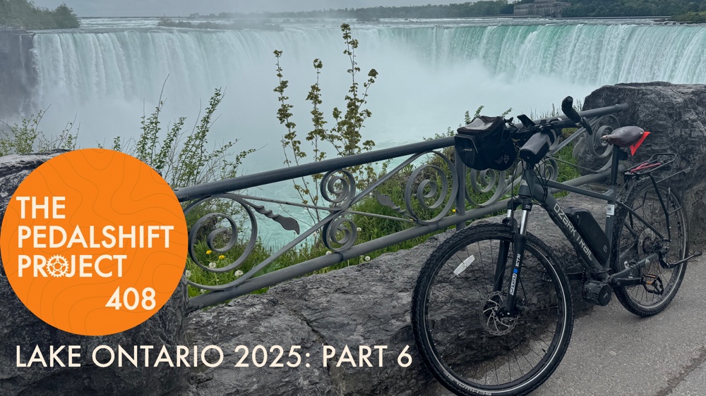 The Pedalshift Project 408: Lake Ontario 2025 - Part 6