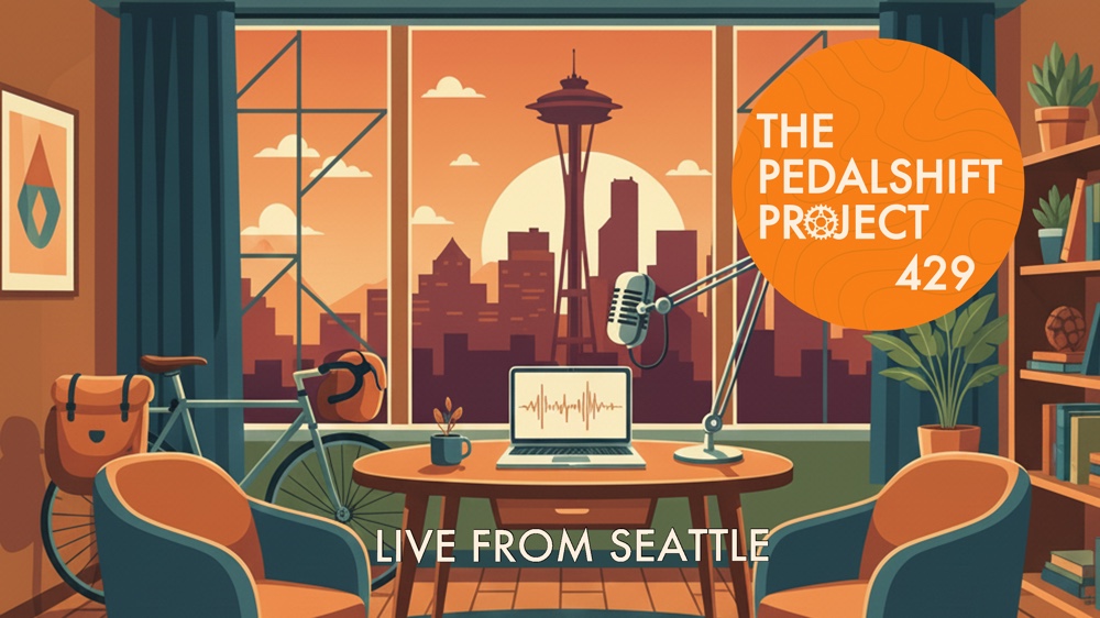 The Pedalshift Project 429: Live from Seattle